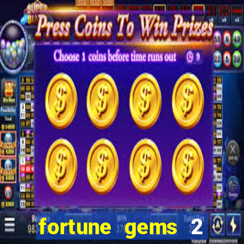 fortune gems 2 jili demo